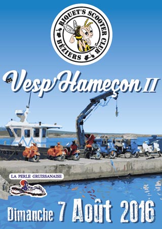 La Vesp’Hameçon II – Dimanche 7 août 2016